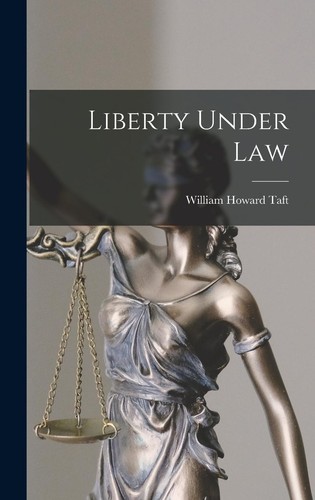 Liberty under law william - liberty,
